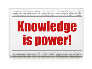 Studying concept: newspaper headline Knowledge Is power!