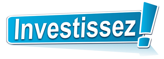 investissez sur étiquette bleue