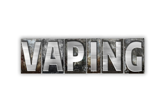 Vaping Concept Isolated Metal Letterpress Type