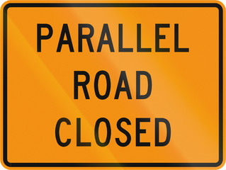 Road sign used in the US state of Virginia - Parallel road closed