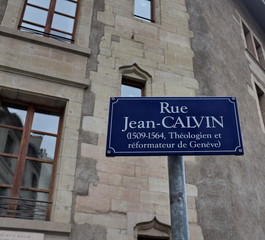 Fototapeta premium Rue Jean Calvin 1509-1564. Théologien et réformateur de Genève. 