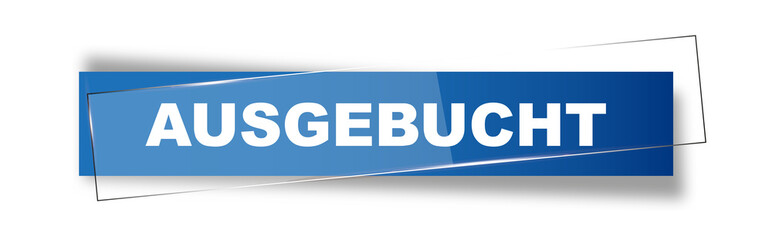 Button | Schild | Ausgebucht