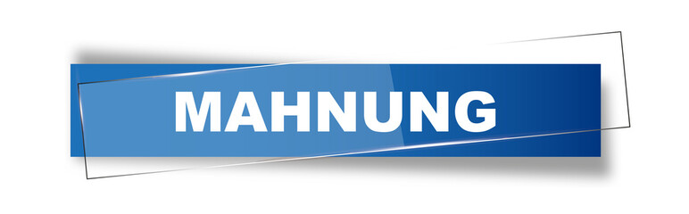 Button | Schild | Mahnung