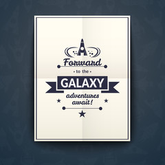 Forward to the Galaxy poster, vector illustration