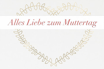 Alles Liebe zum Muttertag - Goldenes Herz