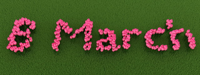 March 8 the phrase of tulip flowers on a green background of grass