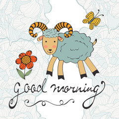 Good morning. Cute card with smiling goat