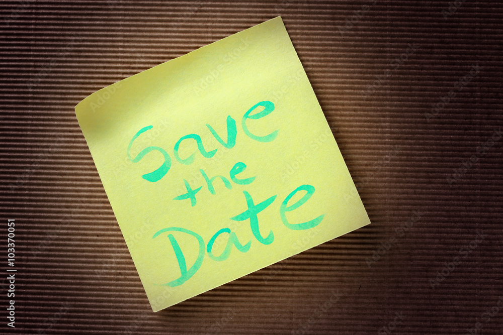 Poster save the date text on yellow sticky note