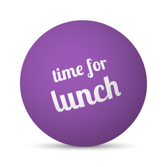 Time For Lunch text 3d sphere ball