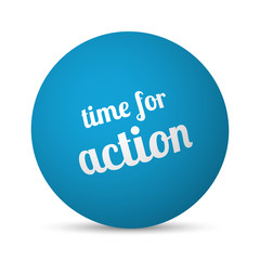 Time For Action text 3d sphere ball
