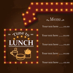 Signboard on grunge background. Lunch time. Arrow realistic with neon lights