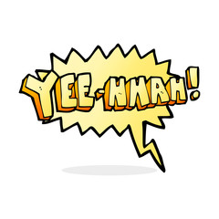 Fototapeta premium yee hah! cartoon with speech bubble