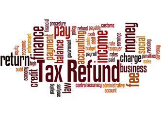 Tax Refund, word cloud concept 10