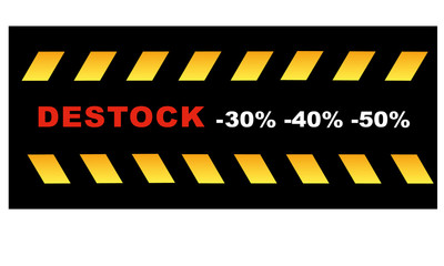 destock, destockage, -30% ,-40%, -50%,