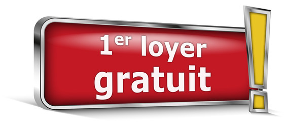 1er loyer gratuit sur panneau rouge