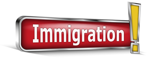 Immigration sur panneau rouge
