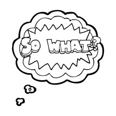 so what thought bubble cartoon sign