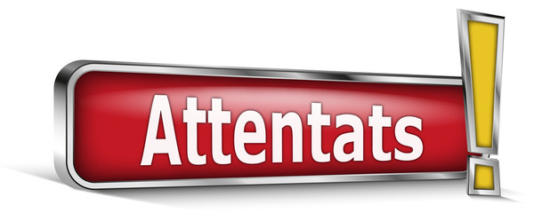 Attentats sur panneau rouge