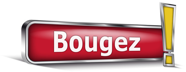 Bougez sur panneau rouge