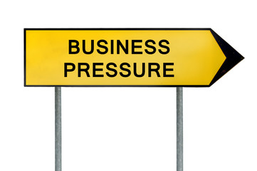 Yellow street concept business pressure sign