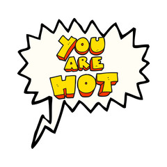 you are speech bubble cartoon sign