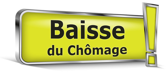 Baisse du chômage sur panneau vert
