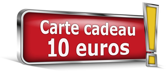 Carte cadeau 10 euros sur panneau rouge