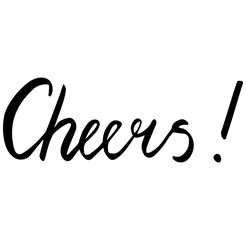cheers