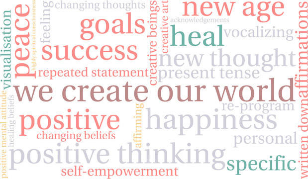We Create Our World word cloud on a white background. 