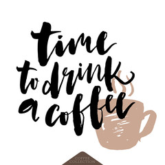 Time to drink coffee poster.
