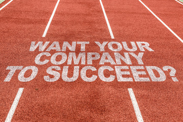 Want Your Company to Succeed? written on running track