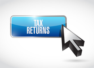 tax returns button sign concept