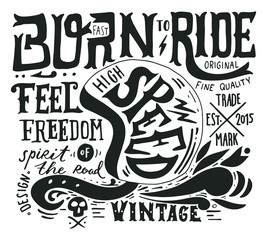 Hand drawn grunge vintage illustration with hand lettering and a