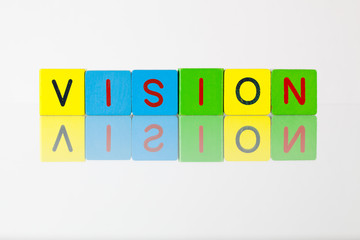 Vision - an inscription from children's blocks