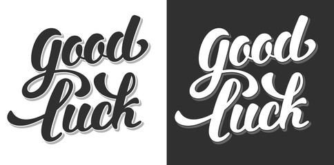 Good Luck Hand Drawn Calligraphic Lettering. Black or White Variations. Vector Illustration. Isolated on White and Black Background.