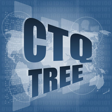 ctq tree word on digital touch screen vector illustration