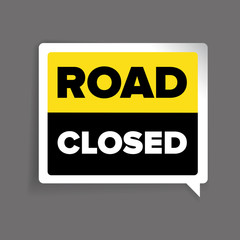 Road closed warning sign vector