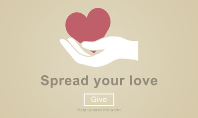 Spread Your Love Helping Hands Donate Concept - obrazy, fototapety, plakaty