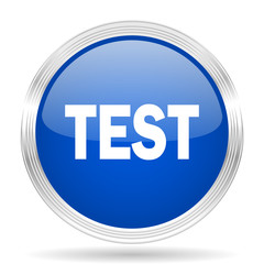 test blue silver metallic metallic chrome web circle glossy icon