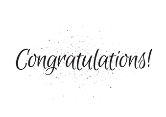 Congratulations inscription. Greeting card with calligraphy. Hand drawn design. Black and white.