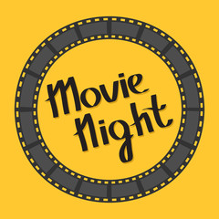 Film strip round circle frame. Movie night text. Lettering. Yellow background. Flat design.