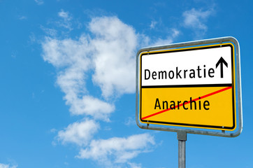 Anarchie/Demokratie Schild