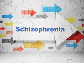 Medicine concept: arrow with Schizophrenia on grunge wall background