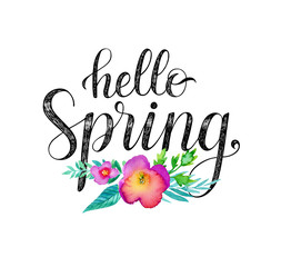 Hello Spring. Hand drawn phrase and watercolor flowers.