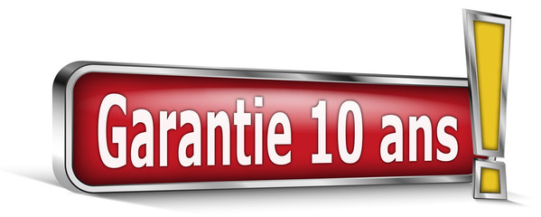 Garantie 10 ans sur panneau rouge