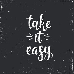 Take it easy.  Vector hand drawn illustration