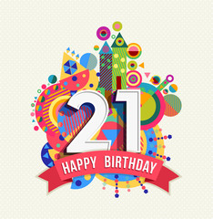 Happy birthday 21 year greeting card poster color - obrazy, fototapety, plakaty