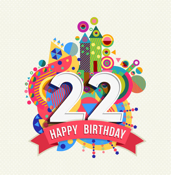 Happy birthday 22 year greeting card poster color
