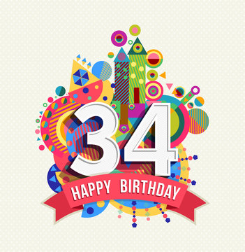 Happy birthday 34 year greeting card poster color