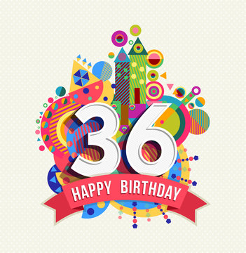 Happy birthday 36 year greeting card poster color